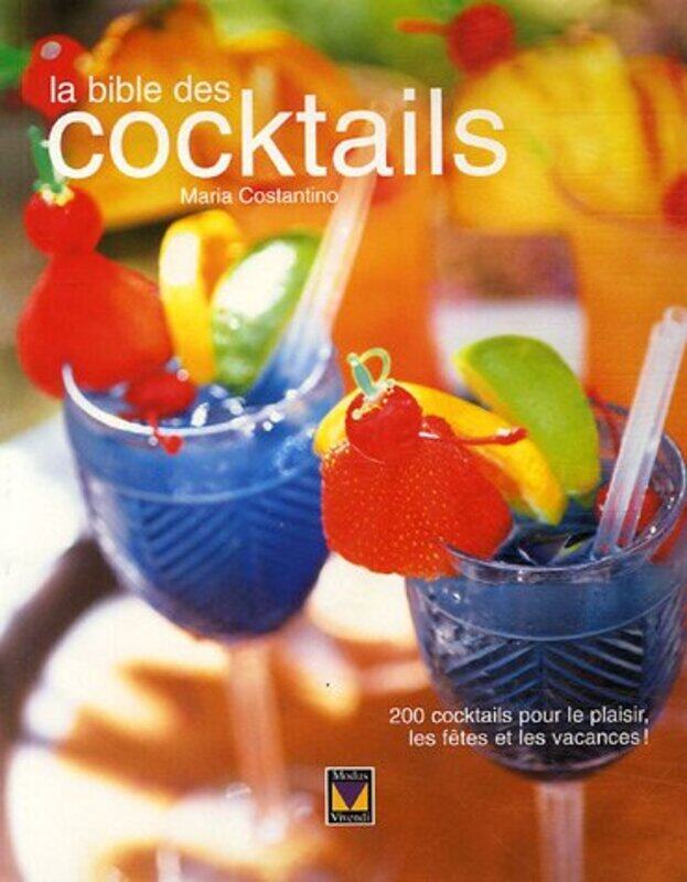 BIBLE DES COCKTAILS (LA),Paperback,By:COSTANTINO