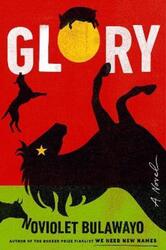 Glory: A Novel.paperback,By :Bulawayo, NoViolet