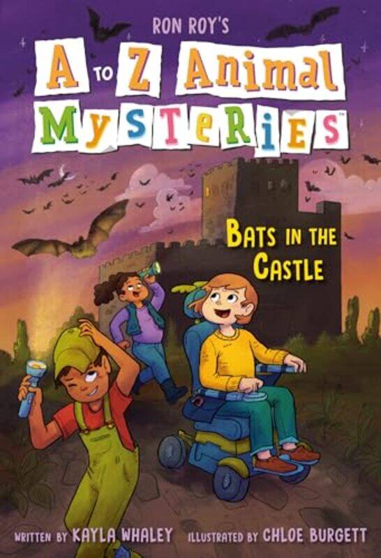 

A to Z Animal Mysteries 2 Bats in the Castle by Ron RoyKayla Whaley-Paperback