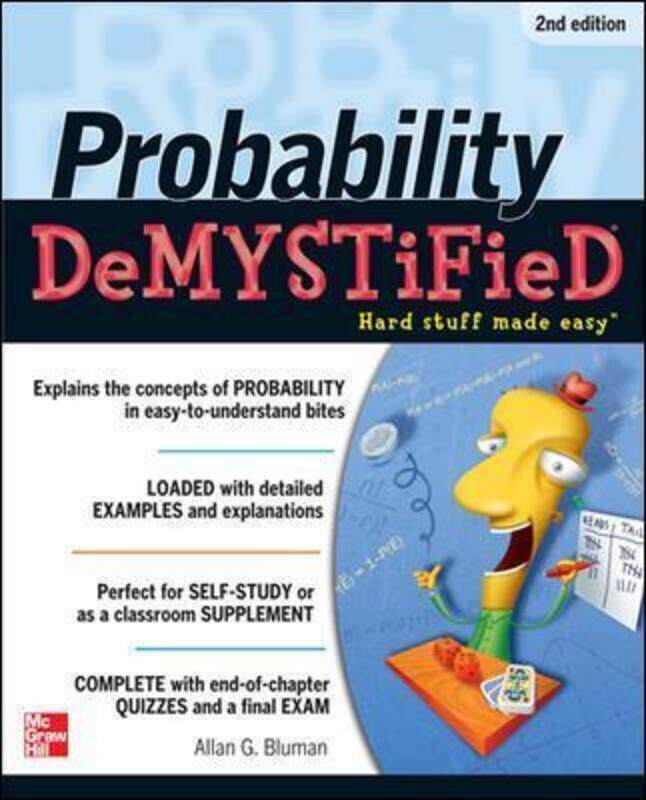 

Probability Demystified 2/E