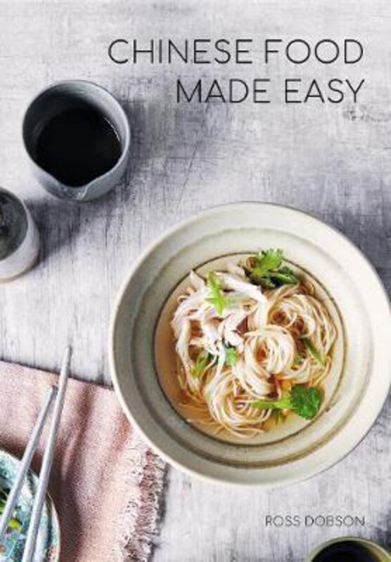 

Chinese Food Made Easy, Paperback Book, By: Ross Dobson