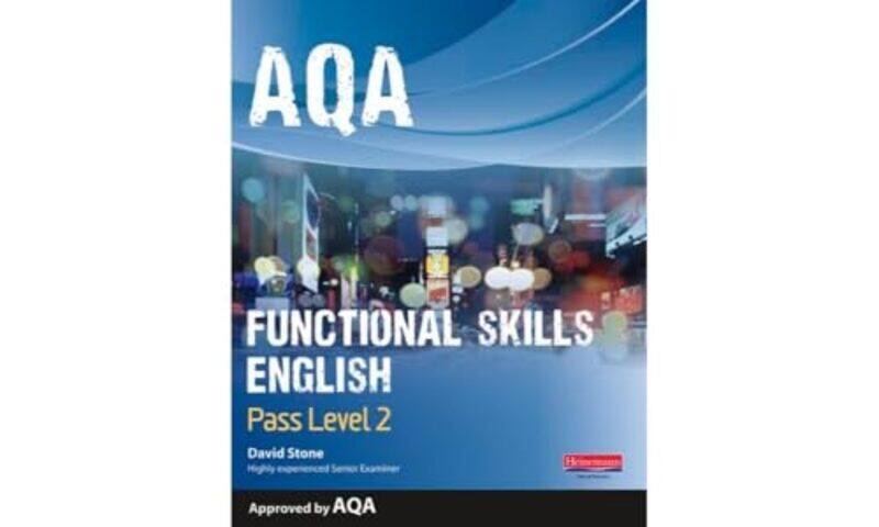 

AQA Functional English Student Book Pass Level 2 by Dr Clare IOE UCL's Faculty of Education and Society University College London UK Brooks-Paperback