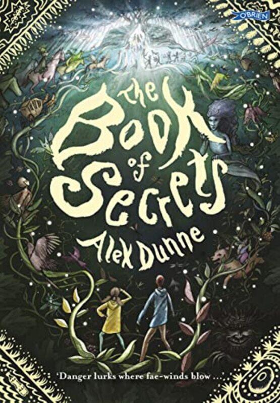 

The Book of Secrets by Alex Dunne-Paperback