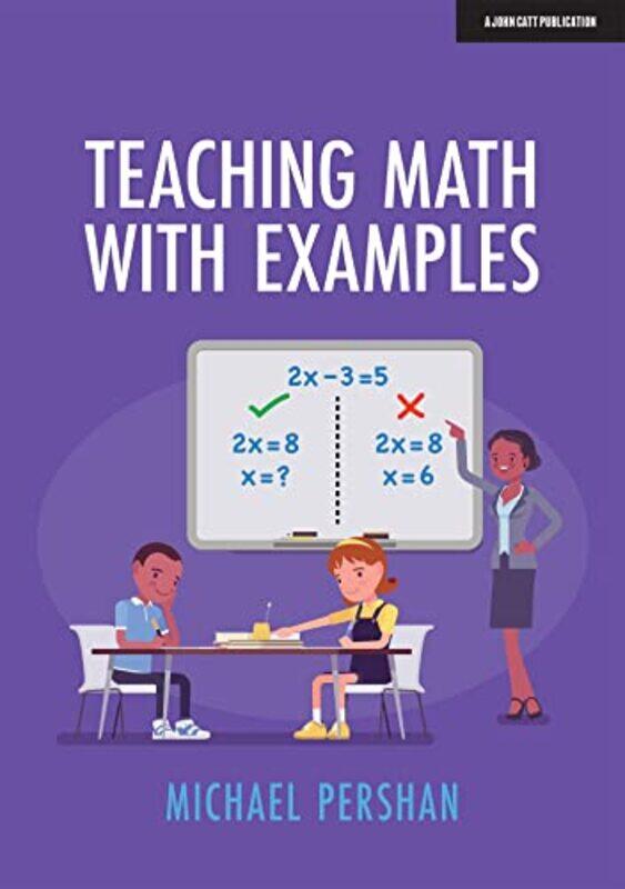 

Teaching Math With Examples by Nancy Hurley-Paperback