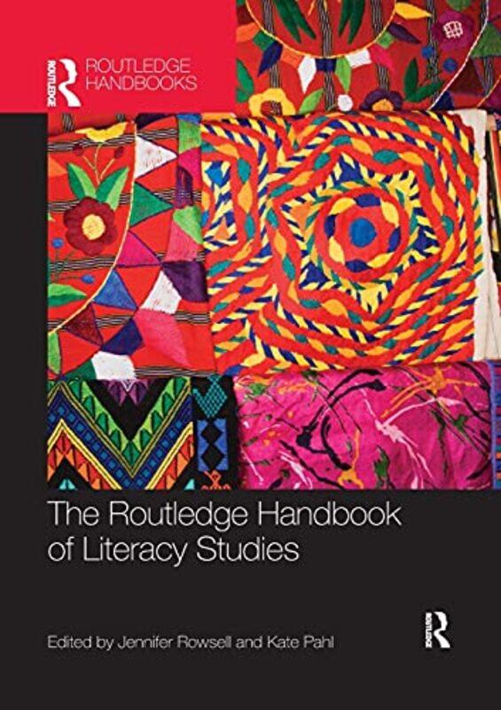 

The Routledge Handbook of Literacy Studies by Paul George-Paperback