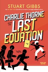 Charlie Thorne and the Last Equation by Gibbs, Stuart Paperback
