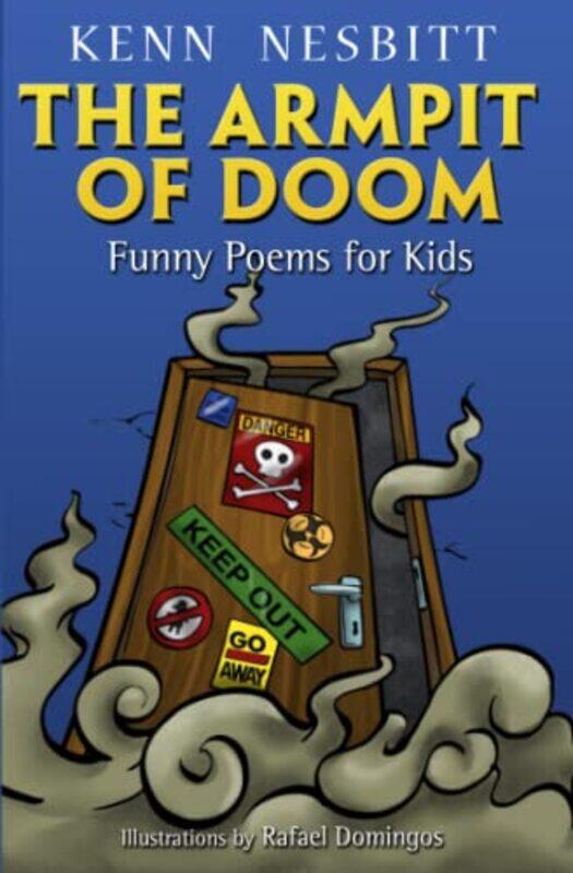 

THE Armpit of Doom by Kenn Nesbitt-Paperback