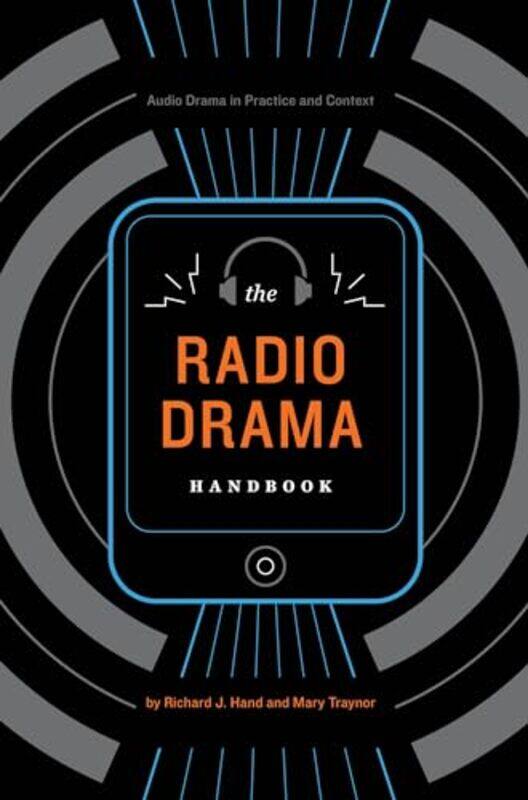 

The Radio Drama Handbook by Matt DeLisi-Paperback