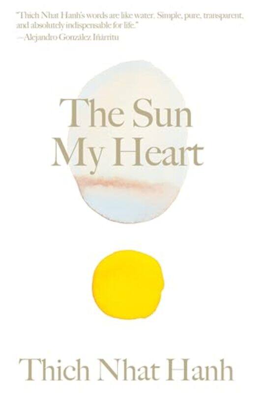 

The Sun My Heart by Thich Nhat Hanh-Hardcover