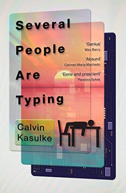 

Several People Are Typing by Calvin Kasulke-Paperback