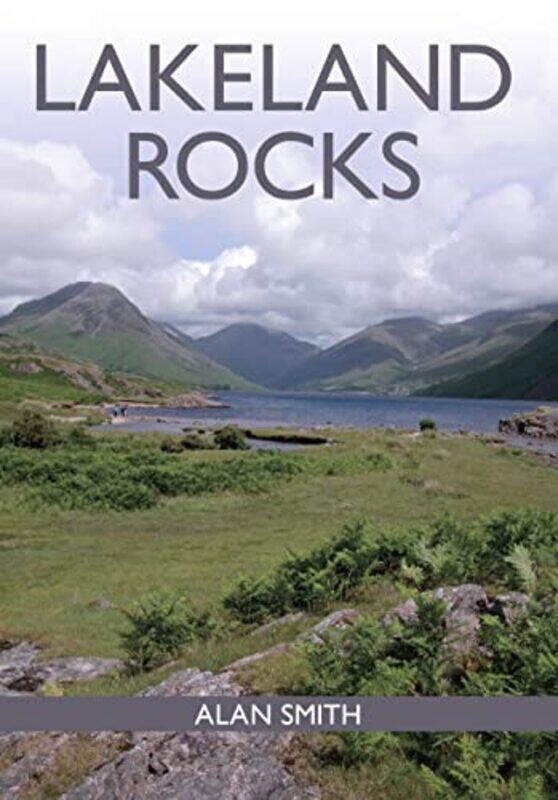 

Lakeland Rocks by Lucy FaireSimon Gunn-Paperback