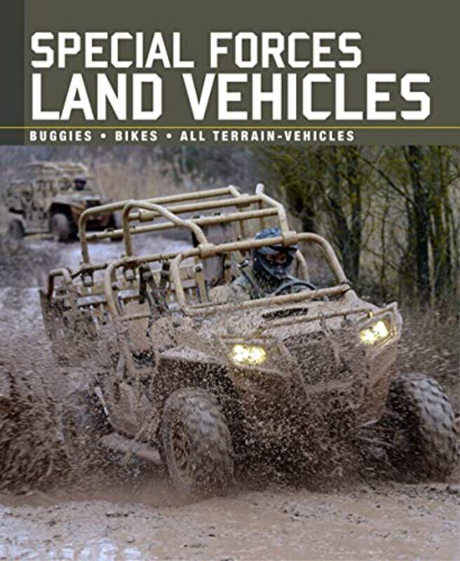

Special Forces Land Vehicles by Beebe Bahrami-Hardcover