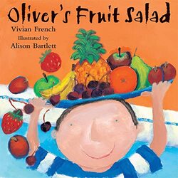 Olivers Fruit Salad by Vivian FrenchAlison Bartlett-Paperback