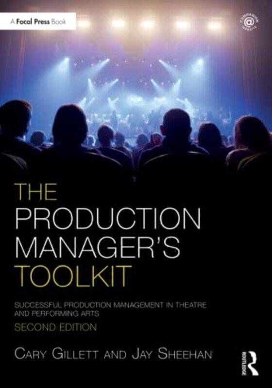 

Production Manager Toolkit Paperback by Cary Gillett