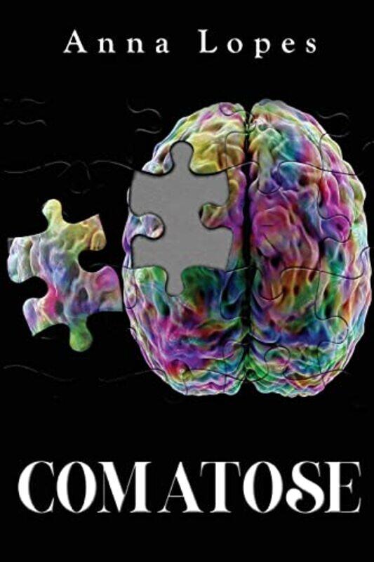 

Comatose by Anna Lopes-Paperback