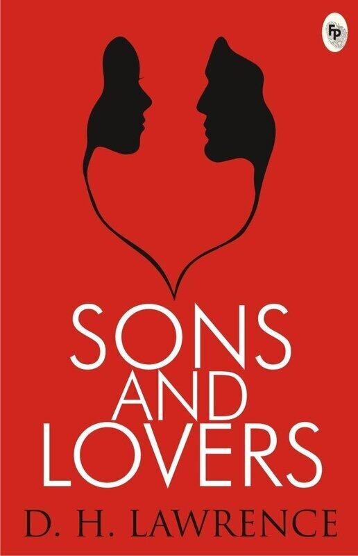 

Sons And Lovers, Paperback Book, By: D H Lawrence