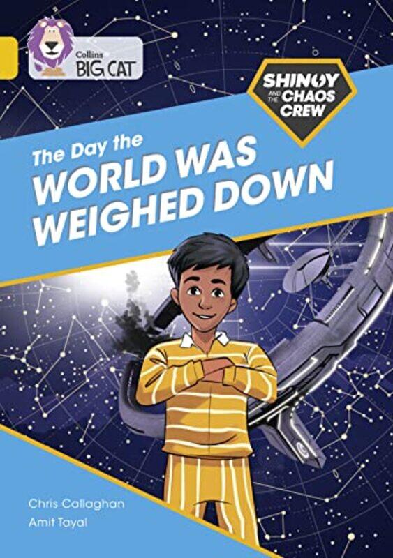 

Shinoy and the Chaos Crew The Day the World Was Weighed Down by David Twicken-Paperback