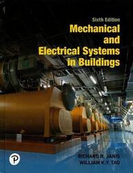 Mechanical and Electrical Systems in Buildings,Hardcover, By:Richard Janis