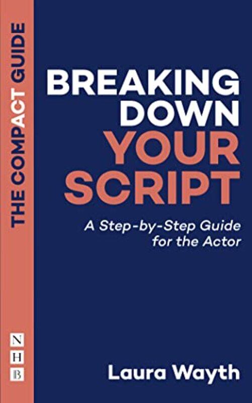 

Breaking Down Your Script The Compact Guide by Sergei State Univ Of New York At Potsdam Usa Abramovich-Paperback