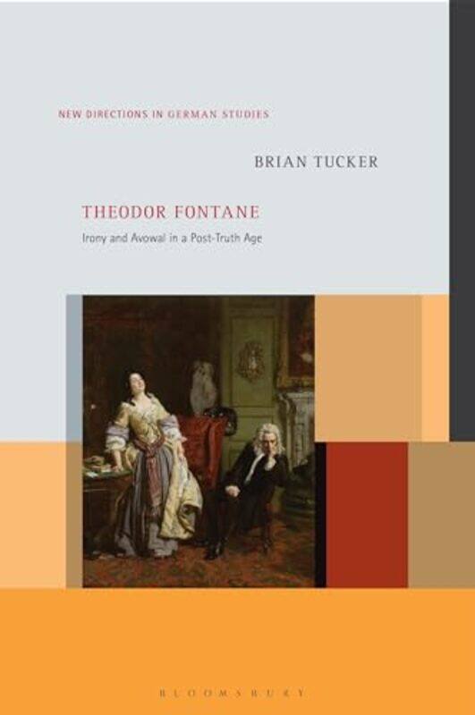 

Theodor Fontane by Professor or Dr Brian Associate Professor, Wabash College, USA Tucker-Paperback