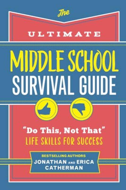 

The Ultimate Middle School Survival Guide by Mary Jones-Paperback