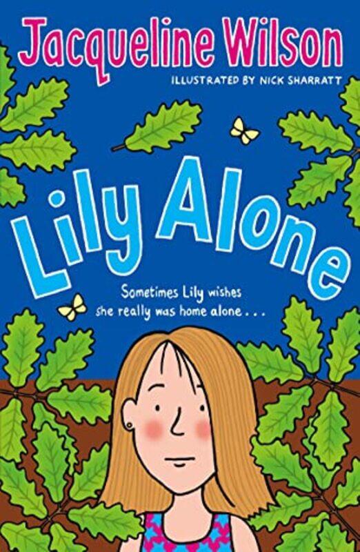 

Lily Alone,Paperback by Jacqueline Wilson