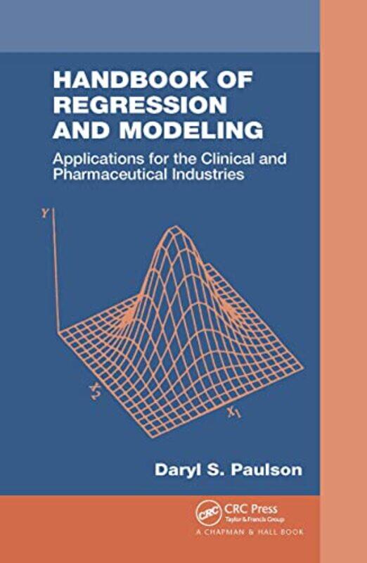 

Handbook of Regression and Modeling by Brett WestwoodStephen Moss-Paperback