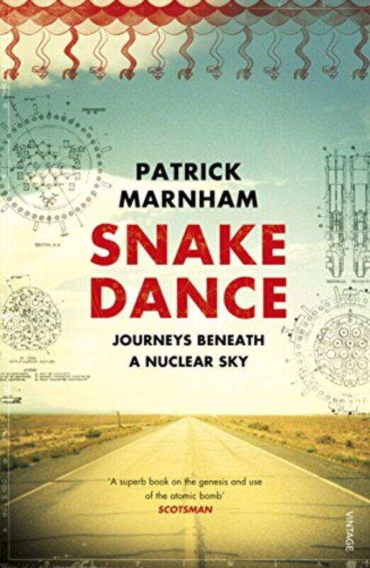 

Snake Dance by Patrick Marnham-Paperback