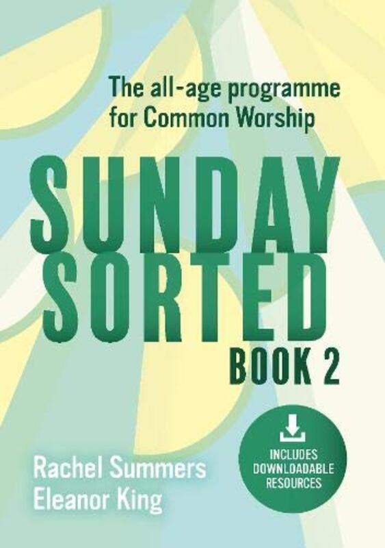 

Sunday Sorted Book 2 by King, Rachel, Eleanor Summers-Paperback