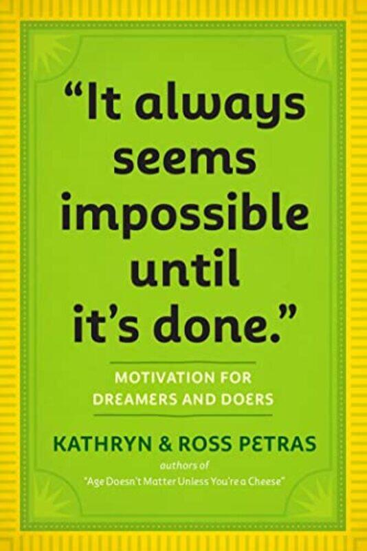 

It Always Seems Impossible Until Its Done by Pat ThomasClaire Keay-Paperback