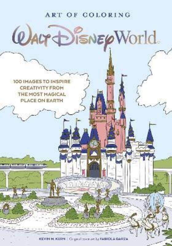 

Art Of Coloring: Walt Disney World: 100 Images to Inspire Creativity from The Most Magical Place on.paperback,By :Kern, Kevin M. - Garza, Fabiola