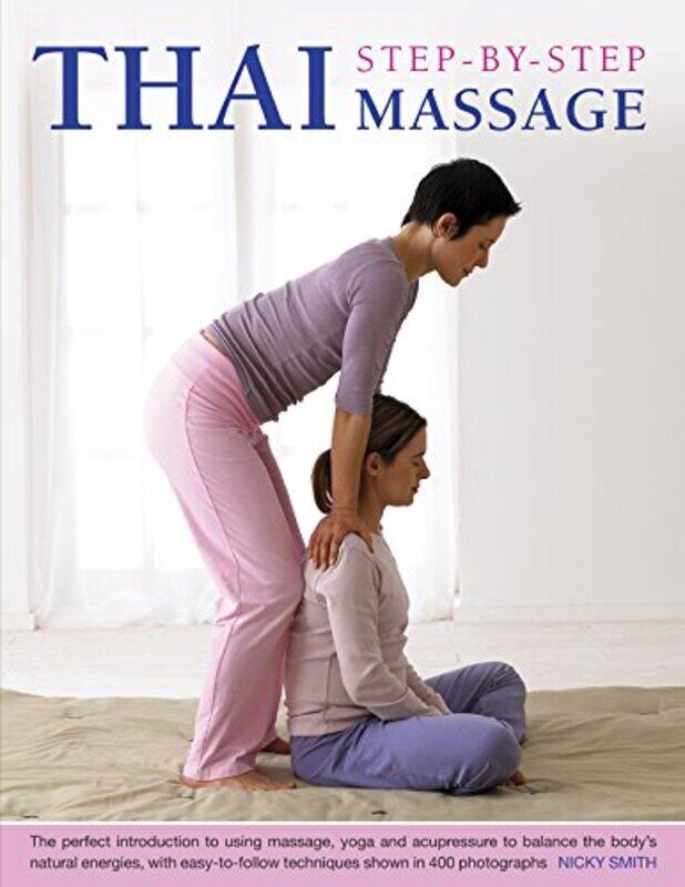 

Thai Stepbystep Massage by Leo Lamarche-Paperback