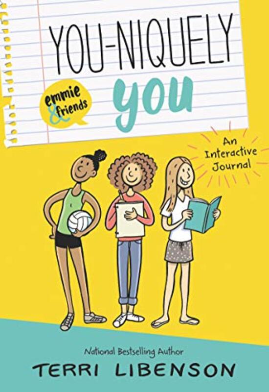 Youniquely You An Emmie and Friends Interactive Journal by Terri LibensonTerri Libenson-Paperback