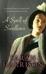 A Spell of Swallows.paperback,By :Sarah Harrison
