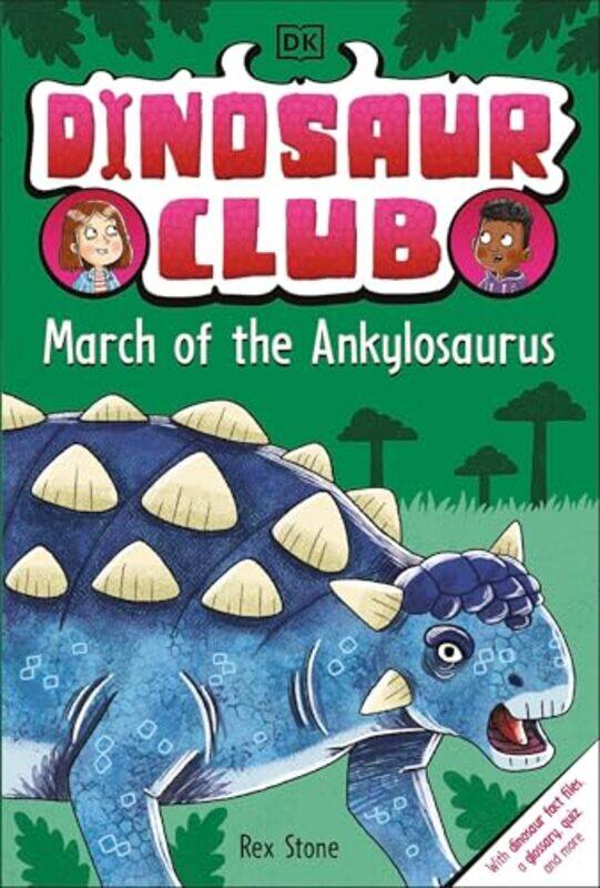 

Dinosaur Club March Of The Ankylosaurus By Dk - Paperback