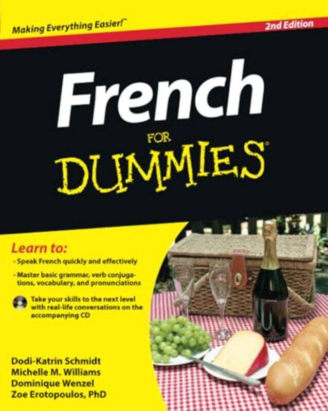 

French For Dummies With Cd by Erotopoulos, Zoe - Schmidt, Dodi-Katrin - Williams, Michelle M. - Wenzel, Dominique - Paperback