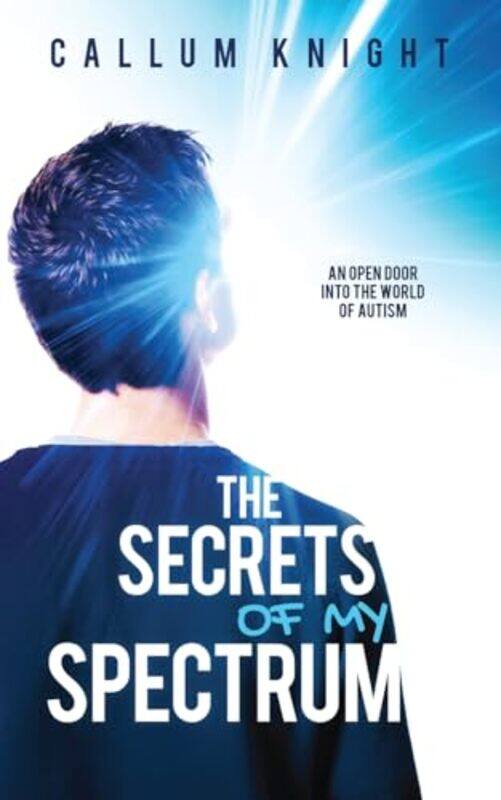 

The Secrets of My Spectrum by Aaron Frank-Paperback