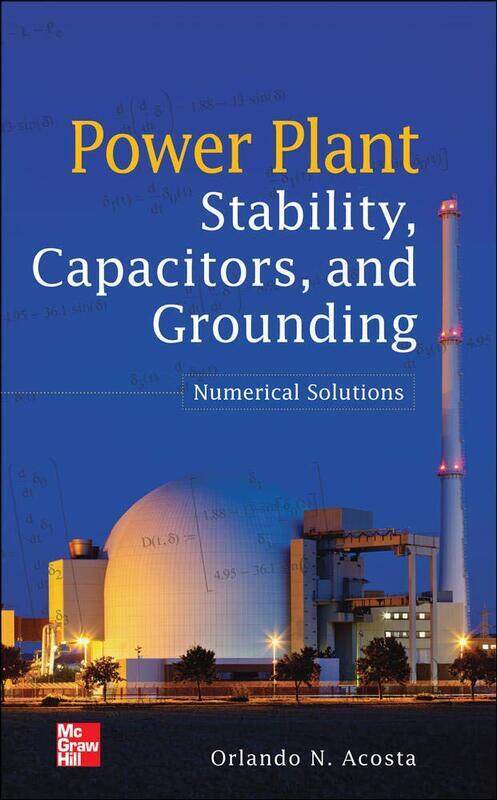 

Power Plant Stability Capacitors and Grounding: Numerical Solutions