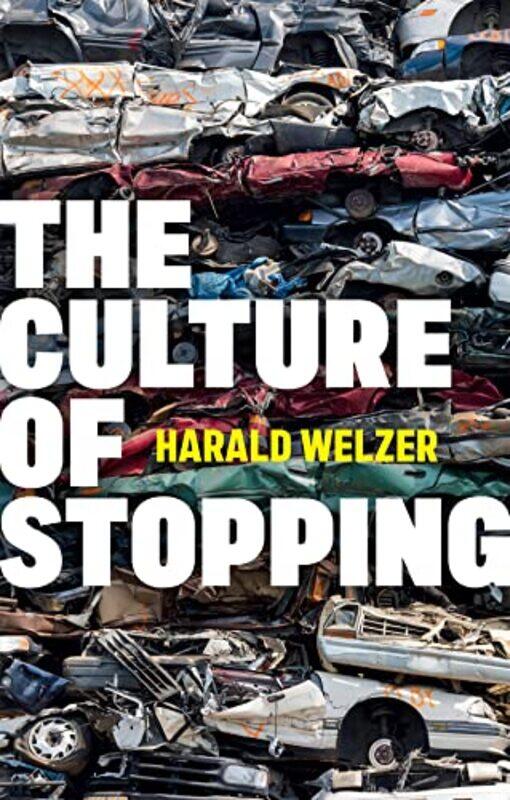 

The Culture of Stopping by Simone Scafi-Hardcover