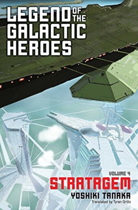 

Legend Of The Galactic Heroes Volume 4,Paperback,by:Yoshiki Tanaka