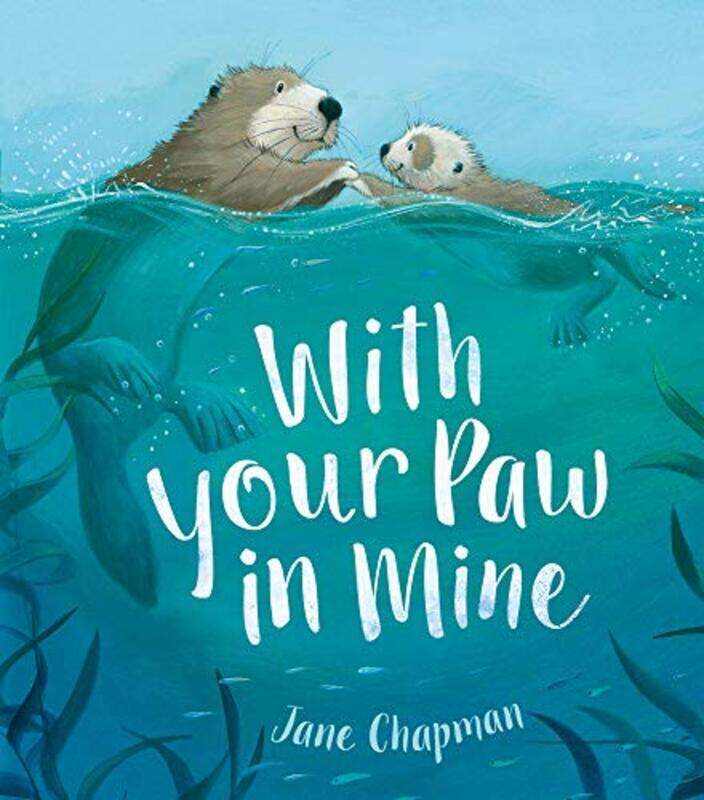 

With Your Paw In Mine By Chapman, Jane Paperback