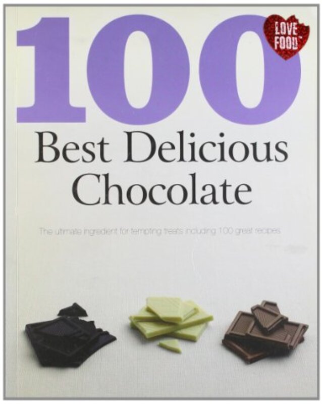 Chocolate (100 Best Recipes), Rag Book, By: Parragon Book Service Ltd