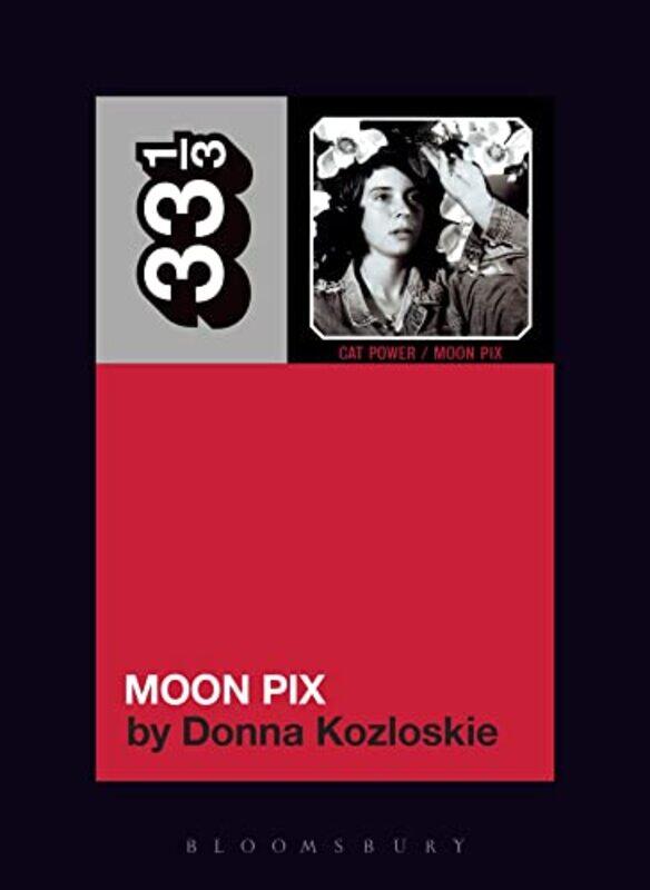 

Cat Powers Moon Pix by Donna Writer, USA Kozloskie-Paperback