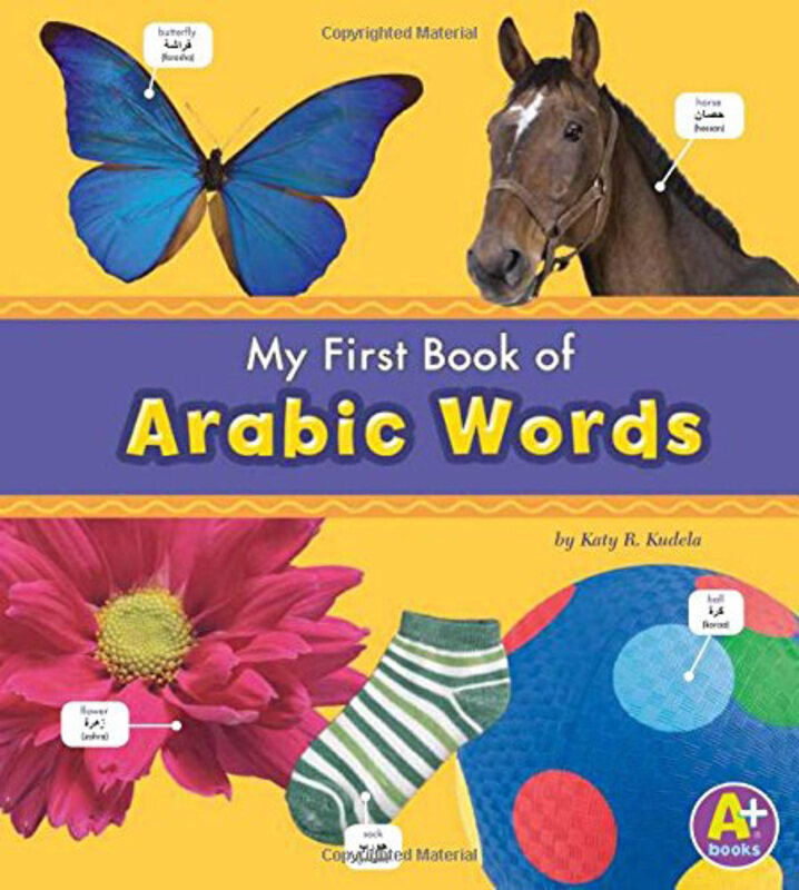 

My First Book of Arabic Words, Paperback Book, By: Katy R. Kudela