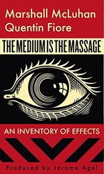 The Medium Is The Massage By Marshall Mcluhan -Paperback