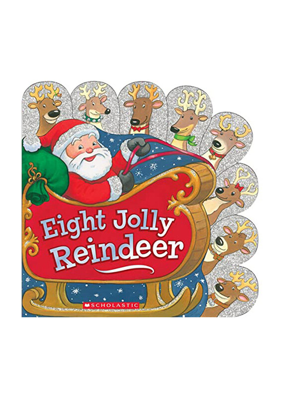 

Eight Jolly Reindeer, Board Book, By: Ilanit Oliver