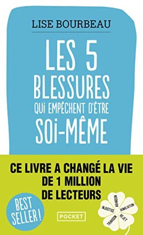 

LES CINQ BLESSURES QUI EMPECHENT DETRE SOI-MEME,Paperback by BOURBEAU LISE