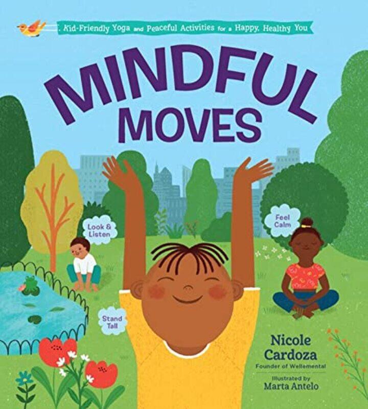 

Mindful Moves by Nicole Cardoza-Hardcover