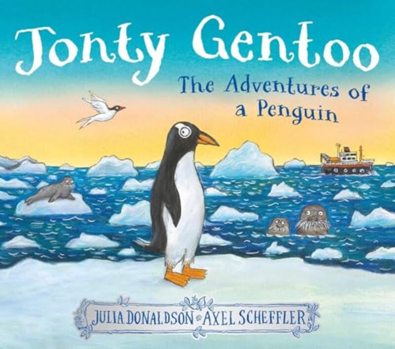 

Jonty Gentoo The Adventures Of A Penguin By Julia Donaldson -Hardcover