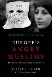Europe's Angry Muslims,Paperback,ByRobert Leiken
